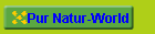 Pur Natur-World